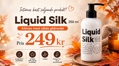 Liquid Silk Storsäljaren bland alla glidmedel. Kundfavorit