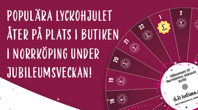 Lyckohjulet är på plats i butiken hela jubileumsveckan!